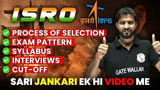 ISRO - Exam Pattern | Syllabus | Process of Selection | Interviews | Sari Jankari Ek hi Video Mein