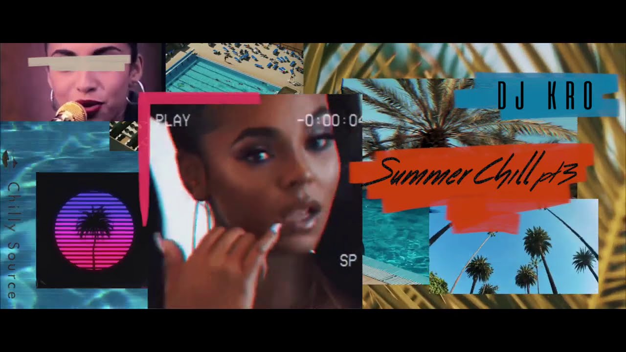 【Chill mix】DJ KRO Summer Chill Part.3 YouTube Music