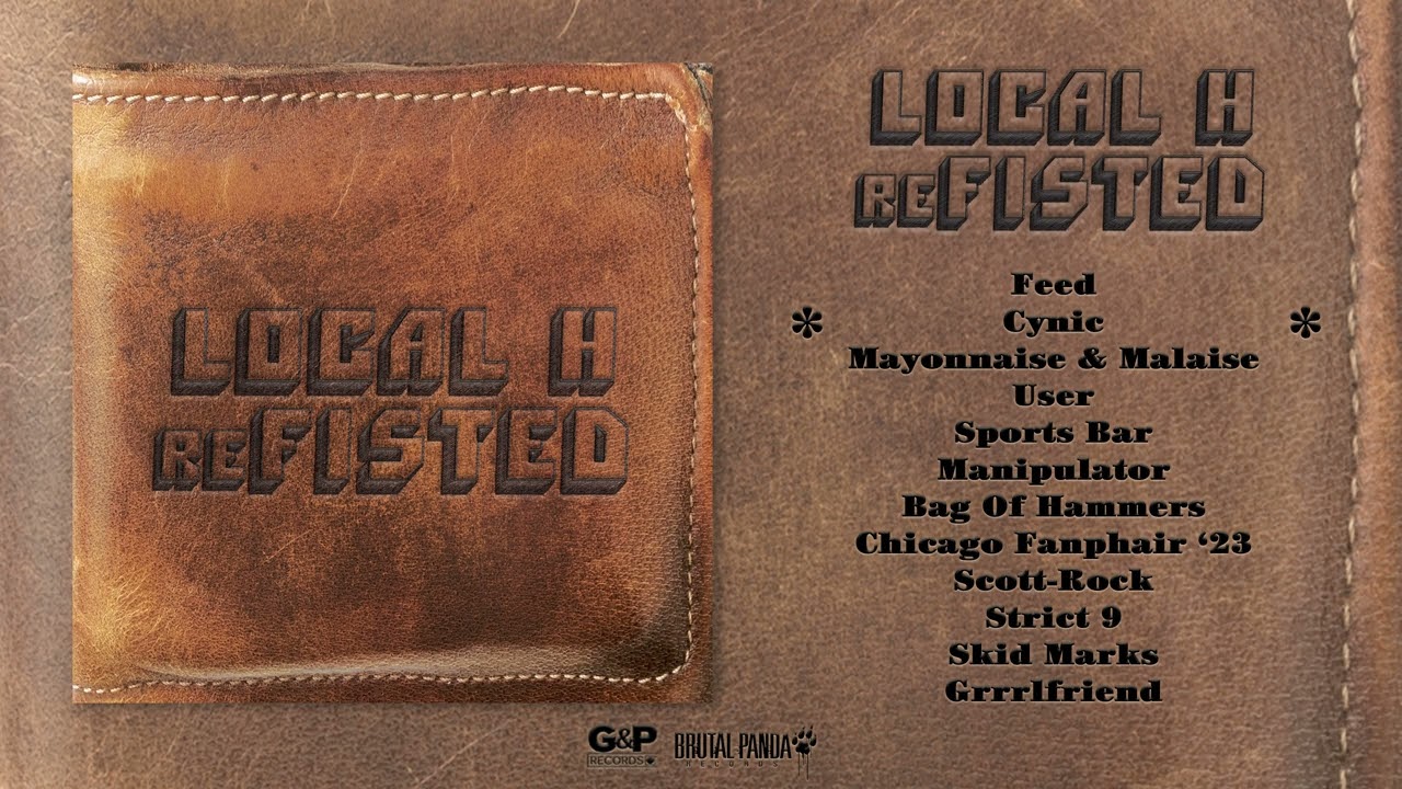 LOCAL H - reFISTED (Official Album Stream)