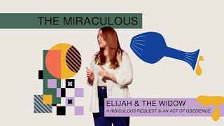 Elijah And The Widow The Miraculous