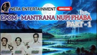 EPoM 20 -  MANTRANA NUPI PHABA || PART - 1 || MANIPURI EPOM COMEDY