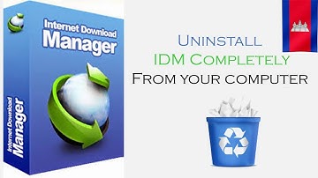 How to uninstall internet download manager | របៀបលុបកម្មវិធី internet download manager