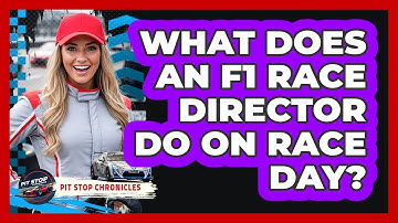 What Does An F1 Race Director DO On Race Day? - Pit Stop Chronicles