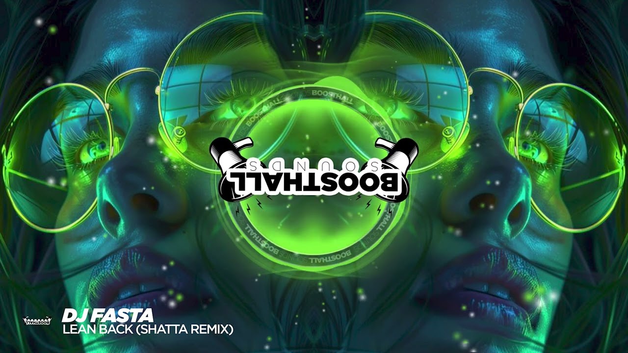 DJ FASTA - LEAN BACK (SHATTA REMIX)