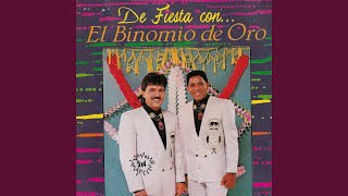 Aqui Esta Tu Enamorado - Binomio De Oro
