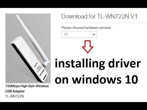 How to download and install tplink tl wn722n v1 wireless usb driver on windows 10 or win8