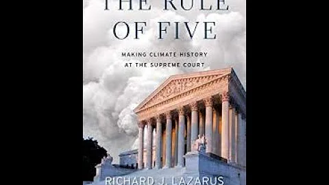 The Rule of Five - Making Climate History at the Supreme Court