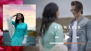 Ek Wajah - Official Video Niranjan Phukan Jennifer Daimari B-Type I 2019