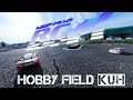 ホビーフィールドKUH 将来店舗復活祈願!！！ サーキットを走るラジコンを撮った!!