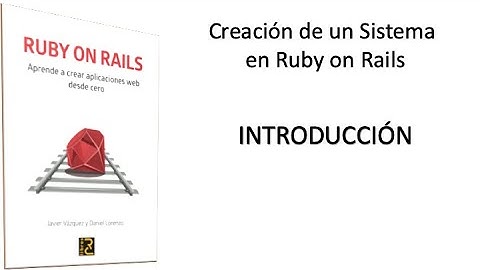 Desarrollo de un sistema administrativo en Ruby on Rails