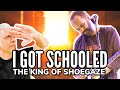 I got schooled by the King of Shoegaze