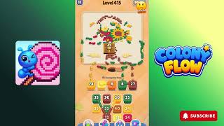 Colony Flow - level 415 - Gameplay walkthrough