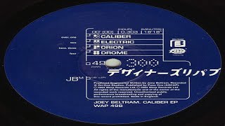 Joey Beltram – Caliber