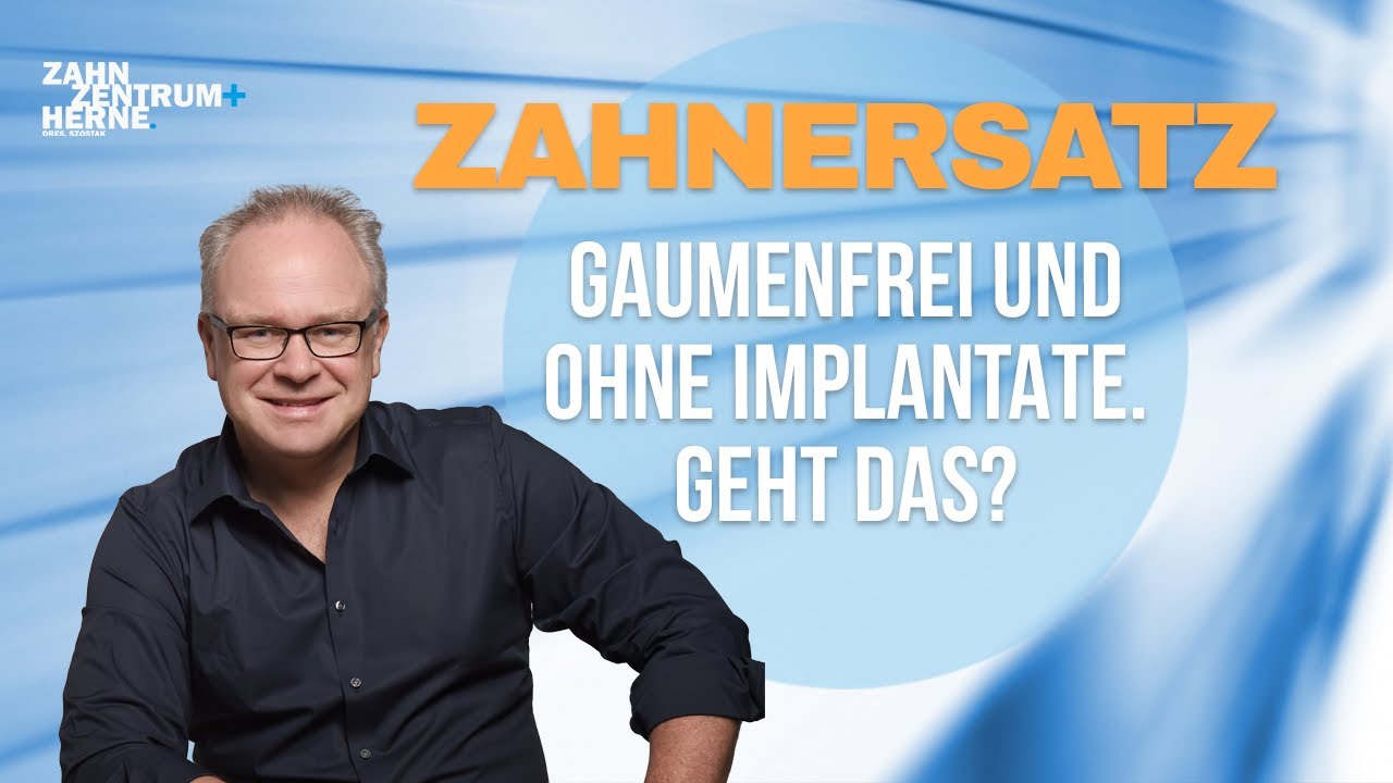 Ohne Implantate, ohne Gaumenplatte: Teleskop-Zahnersatz für den Oberkiefer - Vom Zahnarzt erklärt