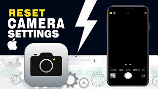 (2025) How to Reset Camera Settings on iPhone (iOS 18)