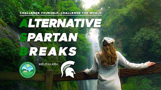 Alternative Spartan Breaks | MSU ASB