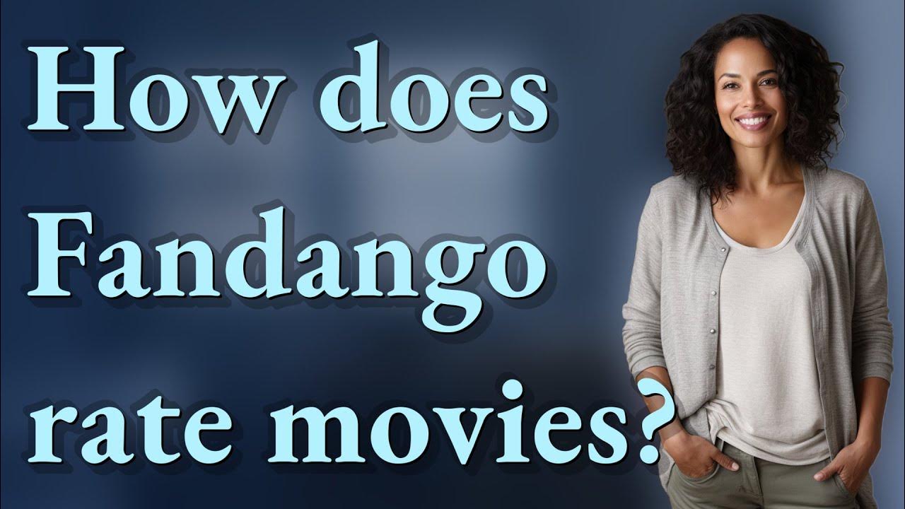 How does Fandango rate movies? YouTube