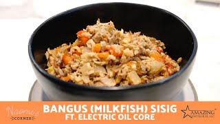 How to make Bangus (Milkfish) Sisig using the Saladmaster EOC! - Naomi's Corner