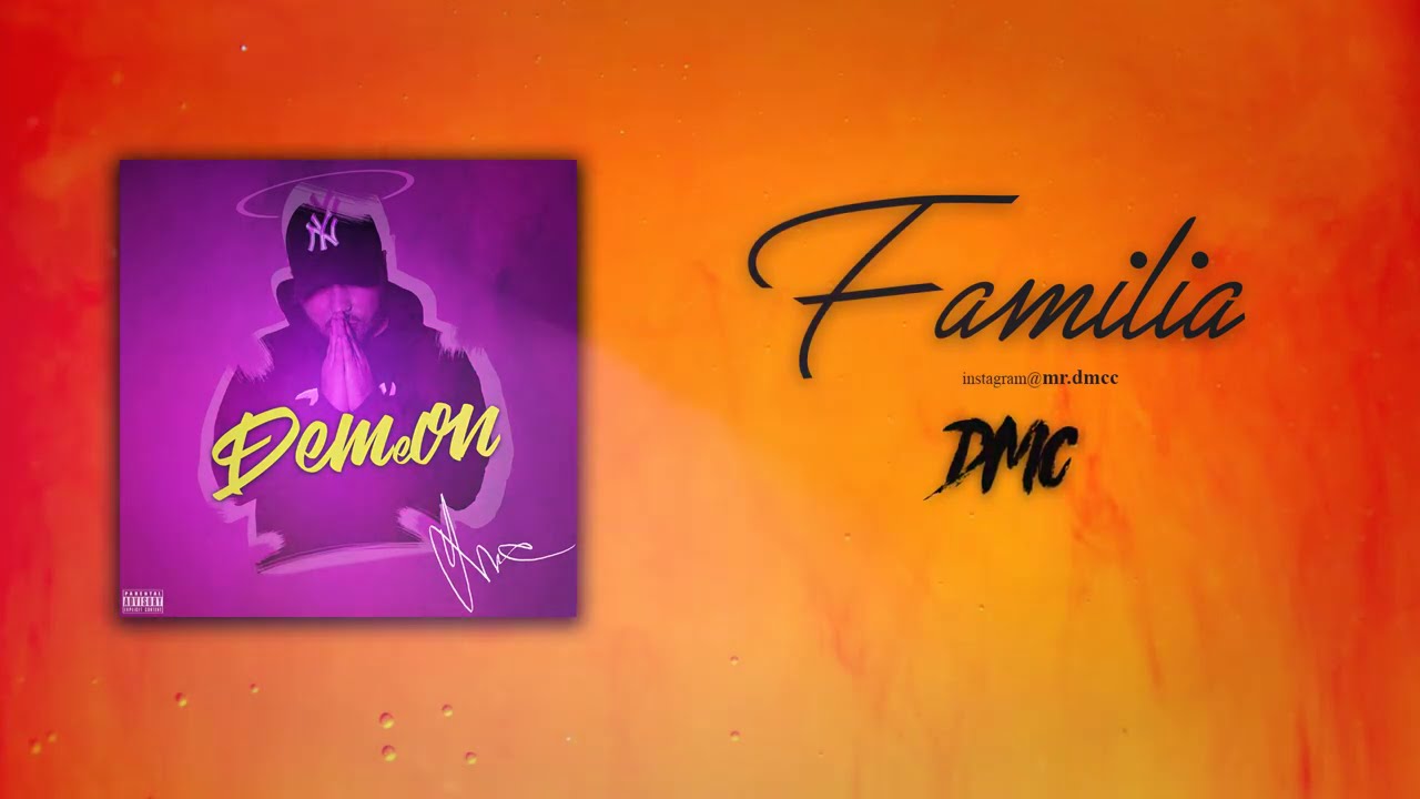 DMC Familia (Lyrics Video) DEMEon YouTube