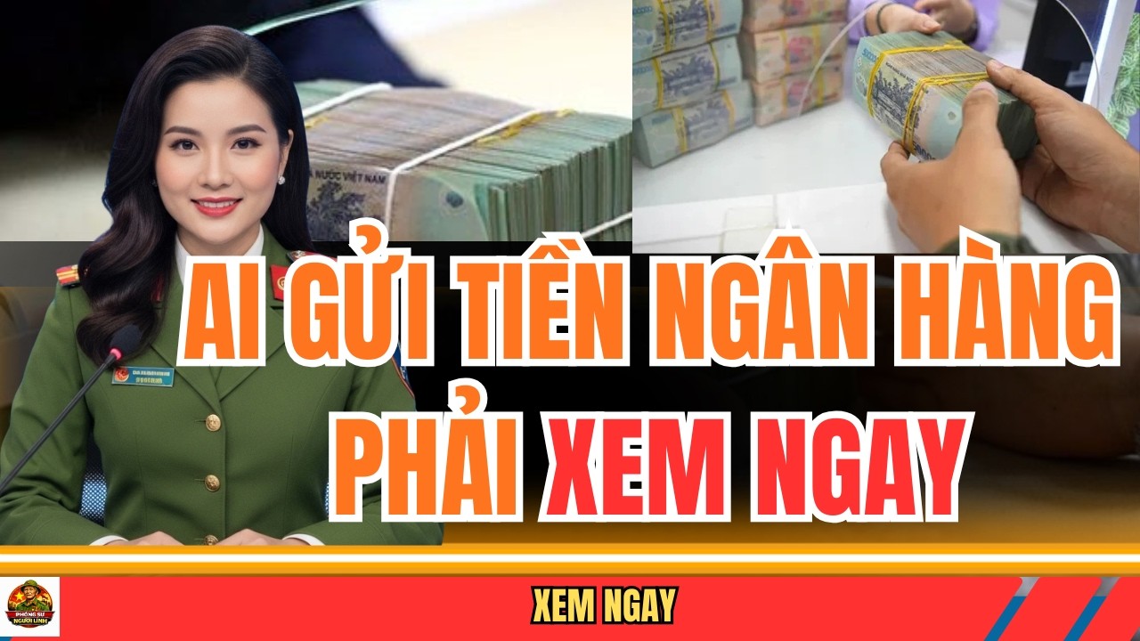 TIN NÓNG : Đề Xuất Mới Về Tiền Gửi Ngân Hàng, Người Gửi Có Thể Mất Gì #tintuc