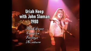 Uriah Heep with John Sloman 1980.