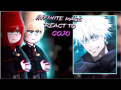 Infinite Mage React to Satoru Gojo as new Teacher || Jujutsu Kaisen || Gacha React 🇺🇲🇧🇷