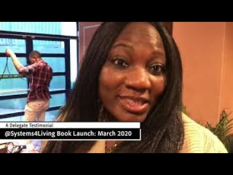 Systems For Living Book Launch: Delegate Testimonial
