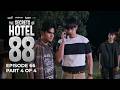 The Secrets of Hotel 88 | Episode 66 (4/4) | June 3, 2026