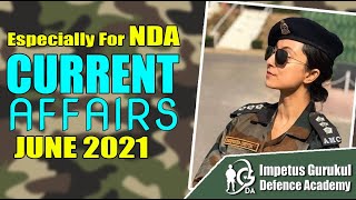 CURRENT AFFAIRS - JUNE 2021 l Part - 01 l  NDA l NA l CDS l CAPF l IMPETUS GURUKUL screenshot 1