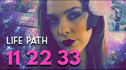 Master Life Path #11, #22 & #33 | Numerology