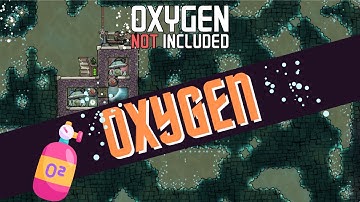 Time For Oxygen Setup | Oxygen NOT Included (ONI) | Tutorial