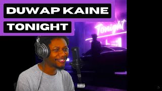 Duwap Kaine - Tonight - (REACTION) - JayVIIPeep