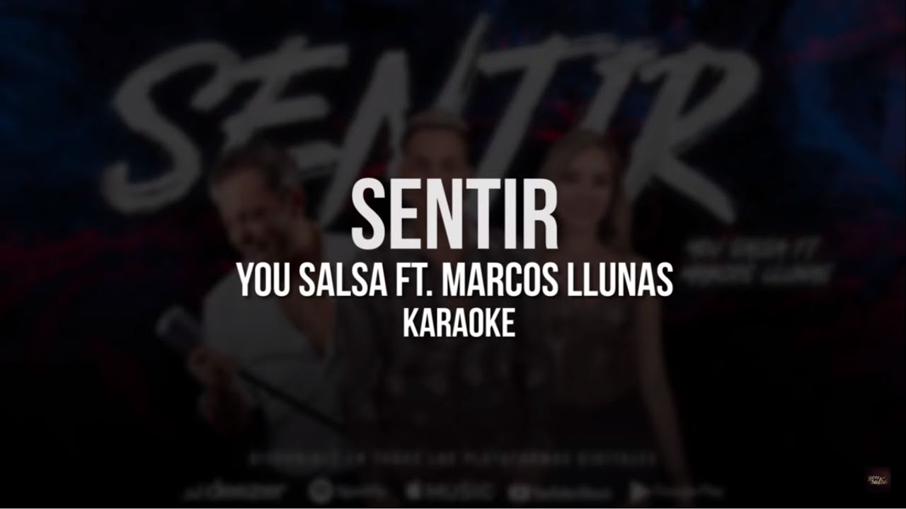 you salsa sentir ft marcos llunas karaoke oficial you salsa sentir ft marcos llunas karaoke oficial