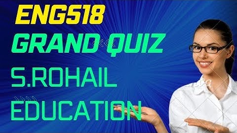 Eng518 || Quiz 1,2,3 || Grand Quiz || Solved past papers