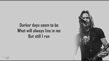 Alter Bridge - Open Your Eyes (Lyrics)