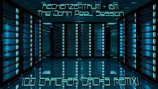 Rechenzentrum - IBM (DJ Cracker Jacks Remix)