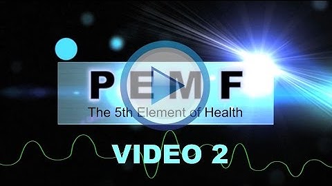 PEMF - The 5th Element of Health VIDEO (Part 2)