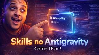 Antigravity: Crie Skills Front‑end e Animações CSS para Economizar Tokens e Automatizar Agentes