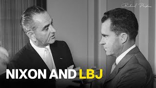 What Nixon Thought About Lyndon Johnson