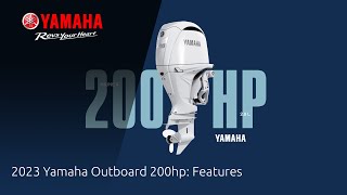 2023 Yamaha Outboard 200hp: Features