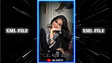 O SAJNI RE x TERE BIN SONG XML VIDEO 😍 || New Trending Song XML File🖇️ || XML Presets Alight Motion😏