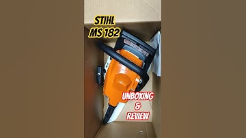 STIHL MS 182 Unboxing & Review #stihl