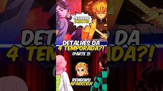 Detalhes Da 4 Temporada De Demon Slayer? Parte 3