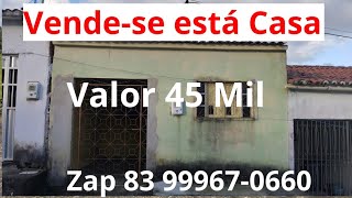 Vende-se está Casa Esperança pb Valor 45 Mil Zap 83 99967-0660