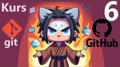 GitFlow i zasady współpracy na projekcie #006 Git i GitHub  Kurs | Teoria, Praktyka i DevOps 101