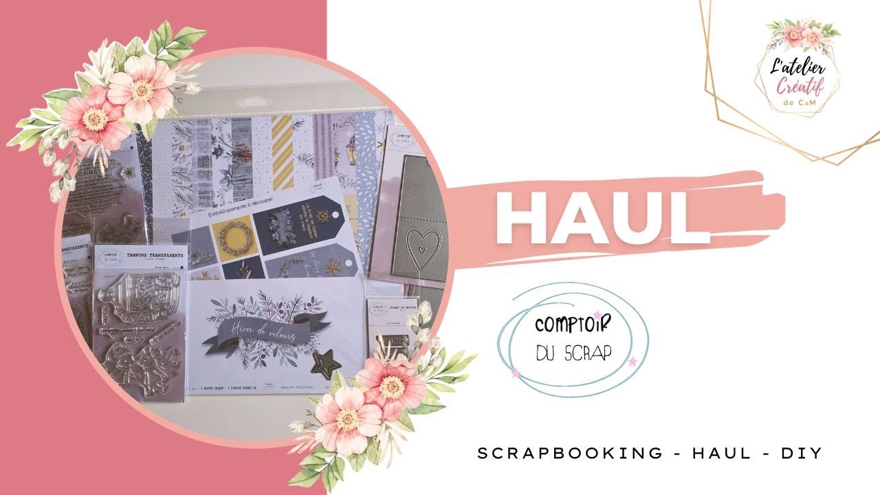 HAUL Comptoir du scrap 🩷 Coup de cœur pour cette collection + bonus Cultura #scrapbooking