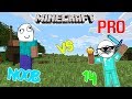 NOOB VS PRO - MINECRAFT 14