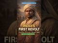 India’s First Revolt | #shorts