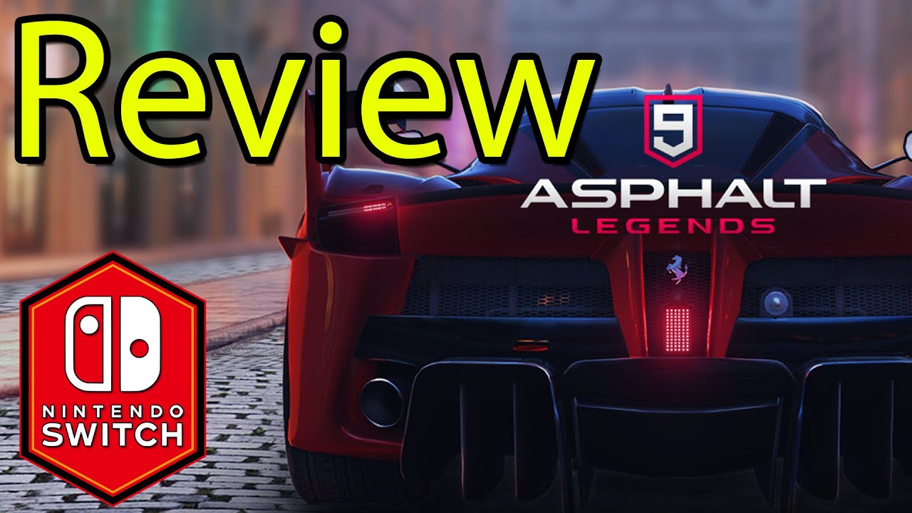 Asphalt 9: Legends Review (Switch eShop)