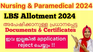 LBS 2024||Nursing and Paramedical applications documents and certificates required✅